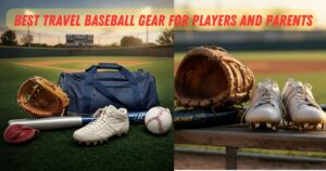 Best Travel Baseball Gear for Players and Parents